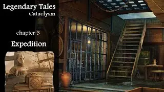 Legendary Tales Cataclysm, chapter 3, Expedition