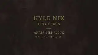 Kyle Nix & The 38’s 