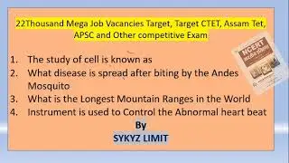 22k Mega Job Vaccancies, APSC,CTET,ATET, NCERT, SCERT, important question by Skyz Limit.#jobvacancy
