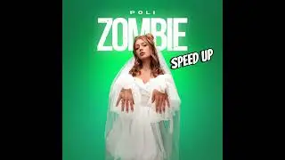 POLI - Zombie (Speed Up, Премьера трека, 2023)