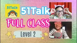 51Talk Full Class | Level 2 Student | ESL teacher| ManyCam | ESL Training Tips| Learn with Leri
