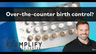 The FDA announced the availability of over-the-counter birth control