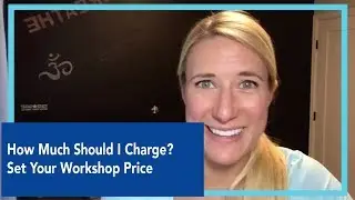 How Much Should I Charge for My Yoga Workshop?