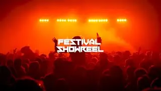 Festival Showreel 2019