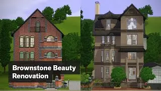 Brownstone Townhouse Renovation • The Sims 3 House Design [Speed Build Renovation]
