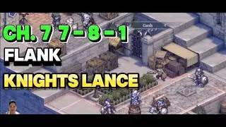 CH. 7 KNIGHTS LANCE FLANK 7-8-1 SWORD OF CONVALLARIA GUIDE