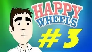 Веселье в Happy Wheels - НАШИ УРОВНИ - Часть 3
