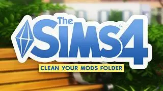 How to EASILY Find Broken Custom Content, Clean Mods Folder + Tips on Organization (The Sims 4)