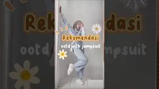 rekomendasi ootd with jumpsuit