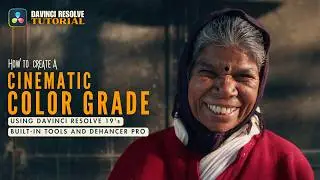 Cinematic Color Grading with Dehancer Pro in Davinci Resolve | 