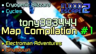 [FE2CM] tony333444 Map compilation #1 | Roblox