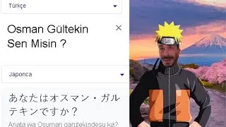 Farklı dillerde Osman Gültekin Sen Misin?