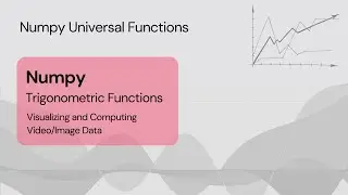 Trignometric functions | Numpy Universal functions