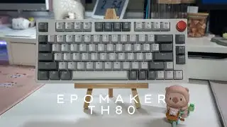 THIS WAS STOCK? | Epomaker TH80 Unboxing and Review