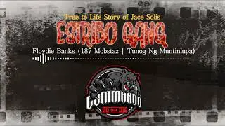Estribo Gang - Floydie Banks