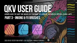 QKV Reloaded User Guide Part 3 - Inking & Comic FX Brushes