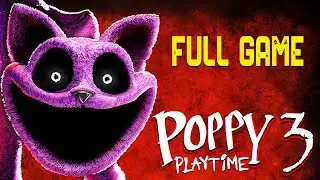 Full Game Walkthrough 😱 | No Commentary | Poppy Playtime Chapter 3