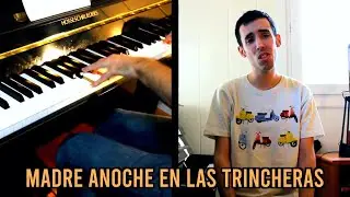🎵 Madre Anoche en las Trincheras ~ Piano + vocal cover by Moisés Nieto
