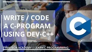 Write A C Program Using Dev C++ 