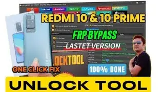 Redmi 10 / 10 Prime  Frp Bypass Latest Version Unlock Tool 
