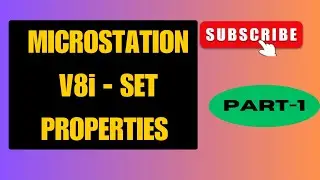 MICROSTATION | How to set properties in Microstation V8i | part -1