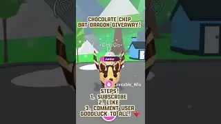 🍫 Chocolate Chip Bat Dragon Giveaway! | Adopt Me #shorts #adoptme
