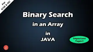 Binary Search in an Array || Detailed Explanation || BluejCode