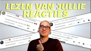 JIJ LIEGBEEST || Lezen van jullie reacties