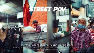 Cinematic Street POV Lightroom Presets + FREE DNG | Edit Like a Pro 
