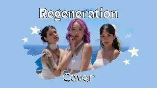 [COVER] Regeneration - DulceNiaLyss