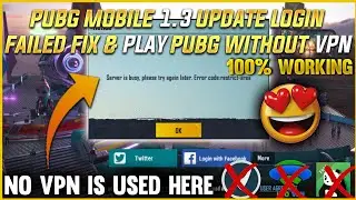 After 1.3.0 Update Pubg Mobile Network Error,Login failed Fix Without VPN | Loading screen fix😍