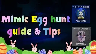 [The Hunt] The Mimic Egg Hunt (Guide) - Roblox