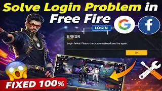 Free Fire Login Failed Problem Fix (100% Working) | Google & Facebook Login Error