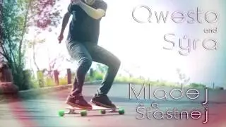 Qwesto&Sýra - Mladej a Šťastnej (prod. Maměn) [QS]