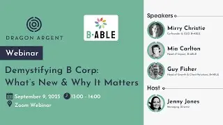 Webinar | Demystifying B Corp: What’s New & Why It Matters |  B•ABLE
