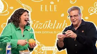 ELLE Főzőklub Mautner Zsófival és Cylával – Húsvét
