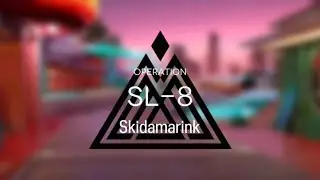 Arknights - Operation SL-8, Skidamarink