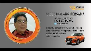 Berpetualang bersama NISSAN KICKS e-POWER