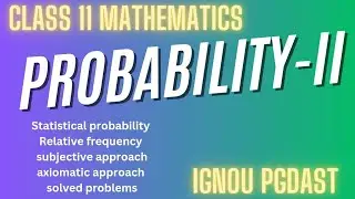 Probability|Statistical probability|Relative frequency approach|Axiomatic approach|