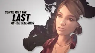 Last of the real Ones [LiS/AmberPrice]