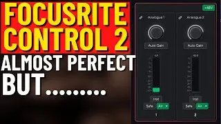 Focusrite Control 2 Needs One Simple Thing To Make it Perfect.