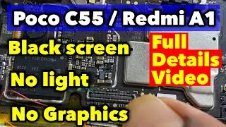 POCO C55 | REDMI A1 | BLACK SCREEN PROBLEM