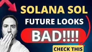 SOLANA'S(SOL) FUTURE IS LOOKING BAD! PRICE PREDICTION AND TECHNICAL ANALYSIS!