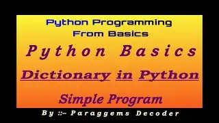 Dictionary Simple Program in Python | Python Tutorial | What is Dictionary| Methods in Dictionary