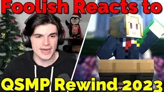 Foolish Reacts QSMP Rewind 2023 on QSMP Minecraft