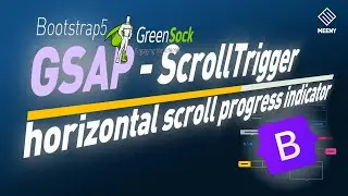 Horizontal scroll progress bar indicator - GSAP scrollTrigger, Bootstrap5