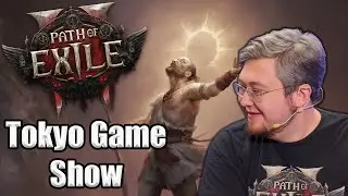 Path of Exile 2 Gameplay and NEWS from Tokyo Game Show