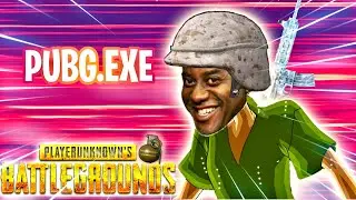 PUBG.EXE | SUPER FUN