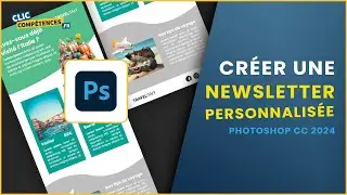 Créer une NEWSLETTER de qualité sur Photoshop