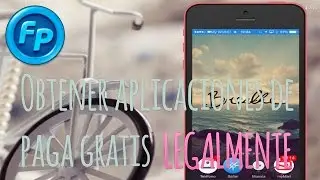 ♛Como Obtener Aplicaciones de Paga Gratis LEGALMENTE (IOS Y ANDROID)♛